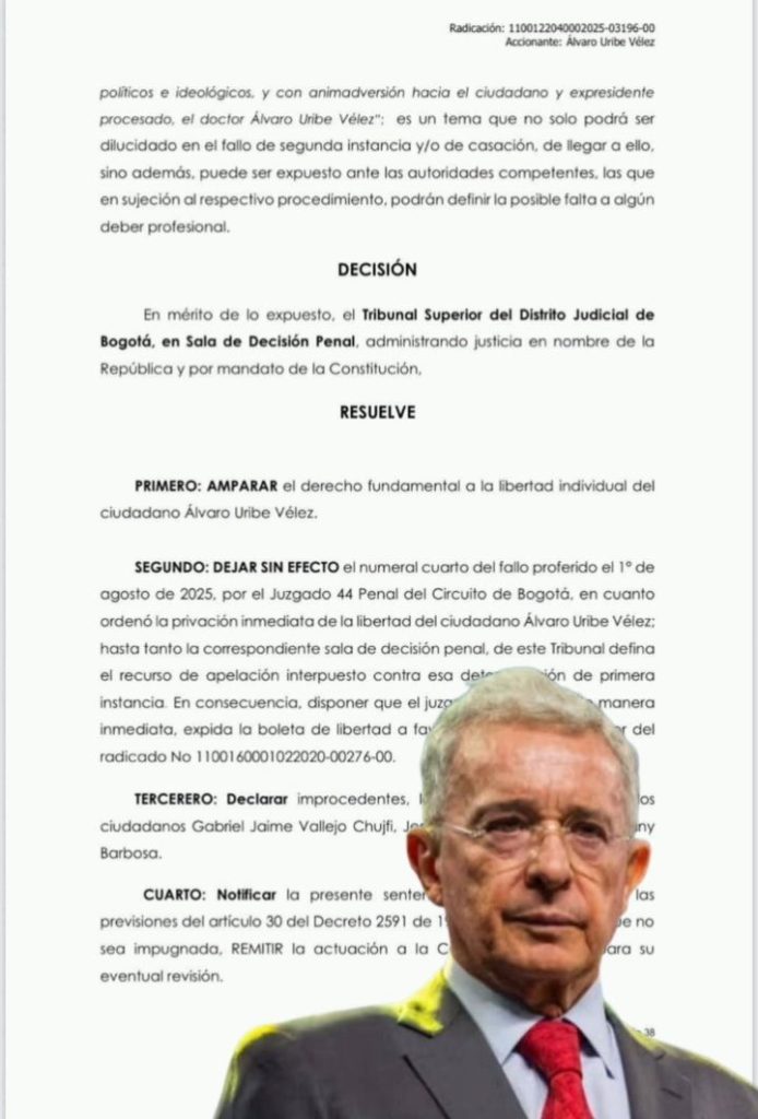 *TUTELA ORDENA LIBERTA PARA EL EXPRESIDENTE ÁLVARO URIBE VÉLEZ*