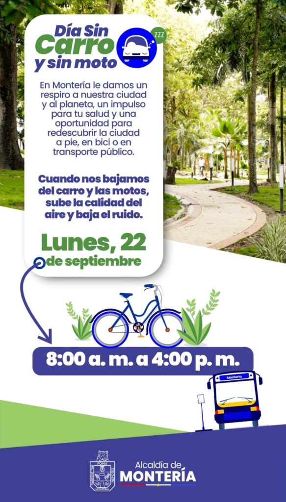 *MONTERÍA SE ALISTA PARA UNA NUEVA JORNADA DE MOVILIDAD SOSTENIBLE CON SU «DÍA SIN CARRO Y SIN MOTO»*