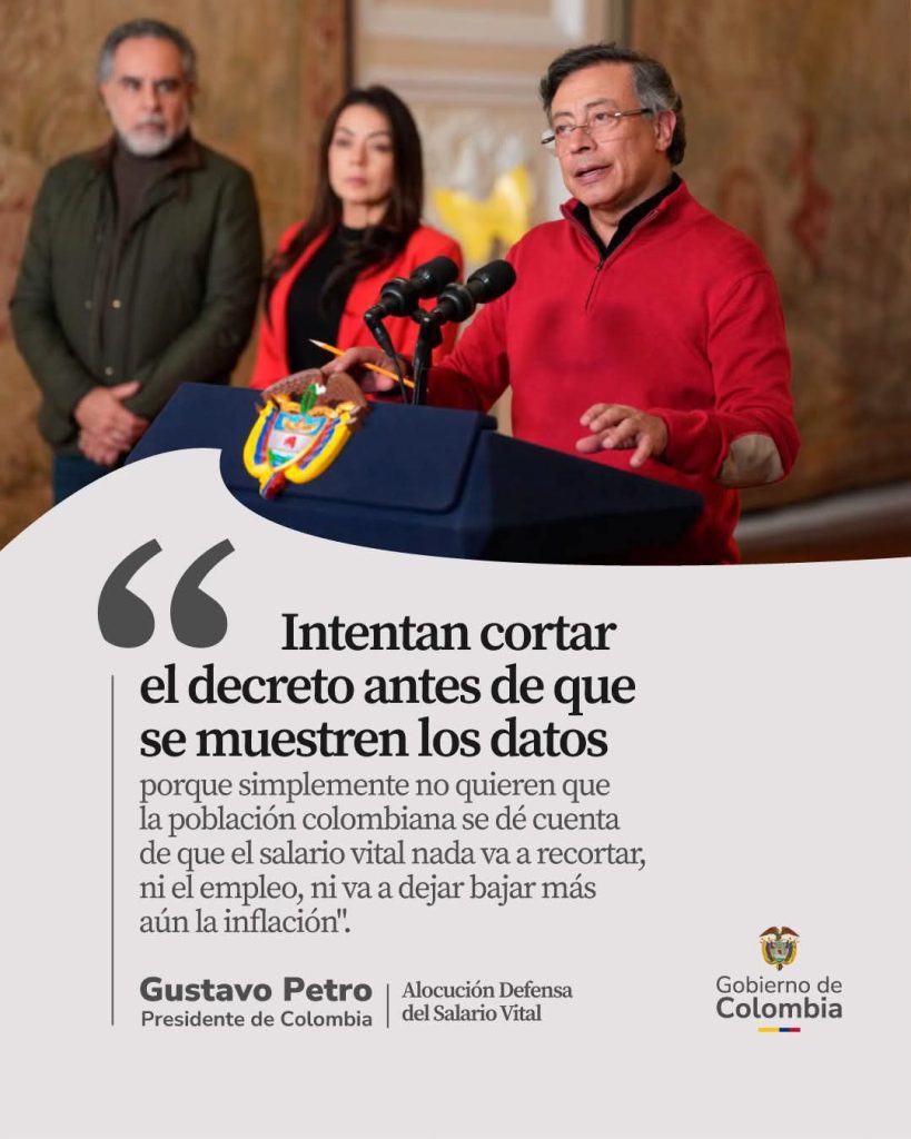 Presidente Gustavo Petro, muestra la realidad sobre el salario mínimo vital.