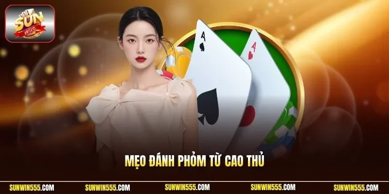 Mẹo đánh phỏm từ cao thủ